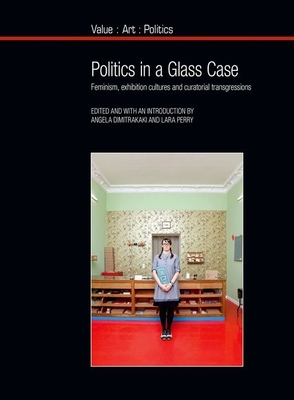 Politics in a Glass Case