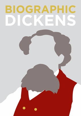 Biographic: Dickens