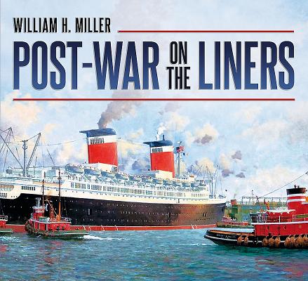 Post-war on the Liners