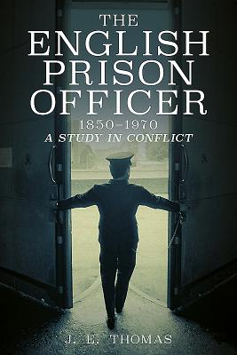 English Prison Officer 1850 to 1970