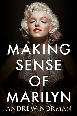 Making Sense of Marilyn