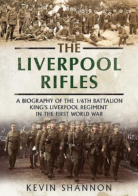 The Liverpool Rifles