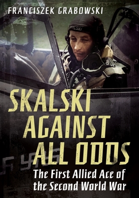 Skalski Against All Odds