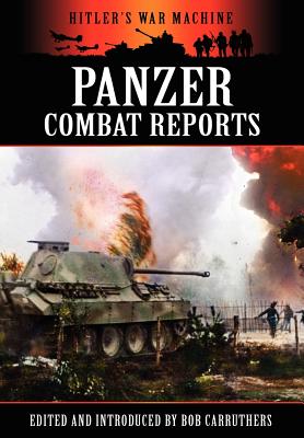 Panzer Combat Reports