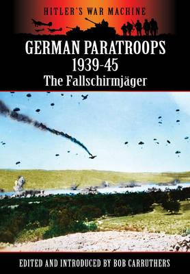 German Paratroops 1939-45