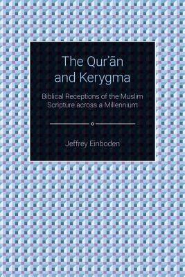 The Qur'an and Kerygma