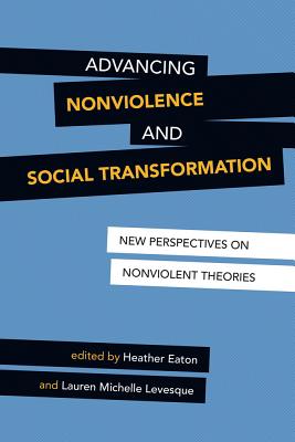 Advancing Nonviolence and Social Transformation