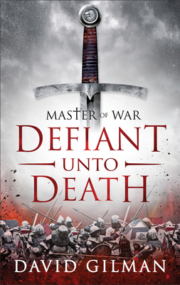 Defiant Unto Death