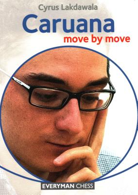 Caruana: Move by Move