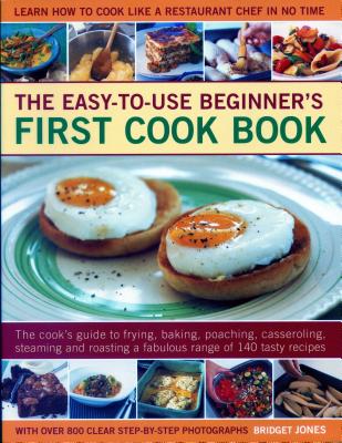 Easy-to-Use Beginner''s First Cook Book
