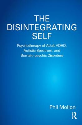 The Disintegrating Self