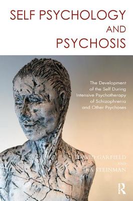 Self Psychology and Psychosis