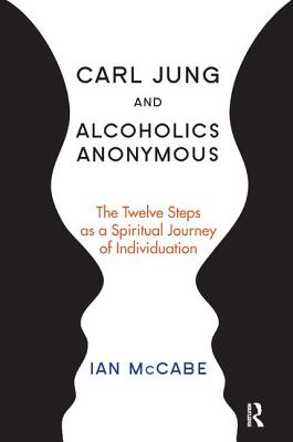 Carl Jung and Alcoholics Anonymous