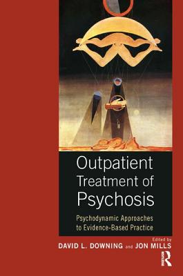 Outpatient Treatment of Psychosis