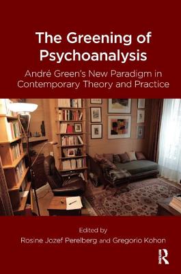 The Greening of Psychoanalysis