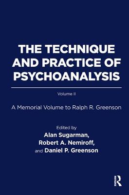 The Technique and Practice of Psychoanalysis