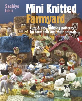 Mini Knitted Farmyard