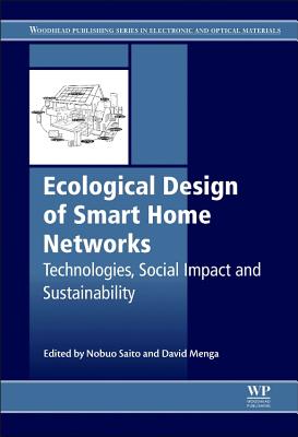 Ecological Design of Smart Home Networks