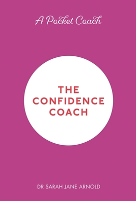 A Pocket Coach: The Confidence Coach