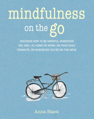 Mindfulness on the Go