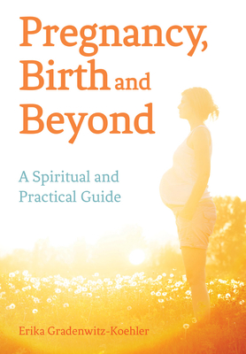 Pregnancy, Birth and Beyond