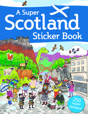 A Super Scotland Sticker Book