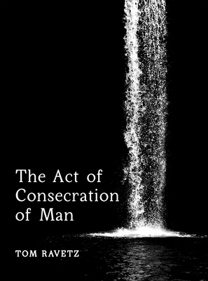 The Act of Consecration of Man