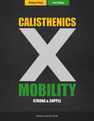 Calisthenics & Mobility