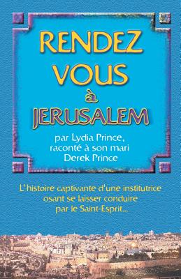 Appointment in Jerusalem (French)