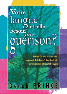 Does Your Tongue Need Healing? (French)