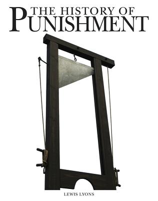 The History of Punishment