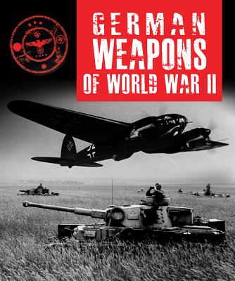 German Weapons of World War II