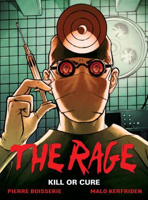 The Rage Vol. 2: Kill Or Cure