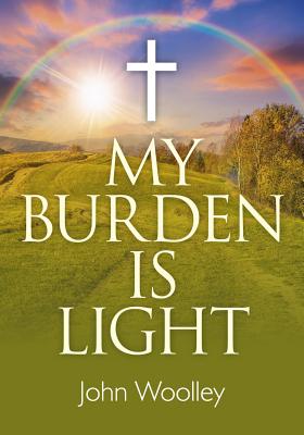 My Burden is Light - Companion to "I Am With You"