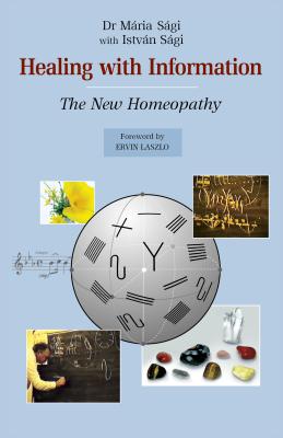 Healing with Information – The new homeopathy