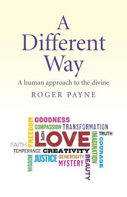 Different Way, A - A human approach to the divine