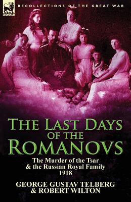 The Last Days of the Romanovs