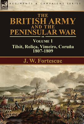 The British Army and the Peninsular War