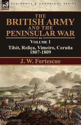 The British Army and the Peninsular War