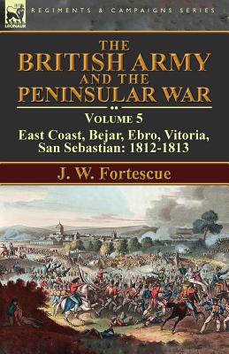 The British Army and the Peninsular War