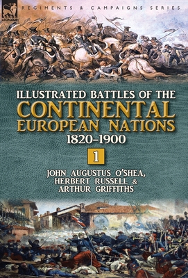 Illustrated Battles of the Continental European Nations 1820-1900