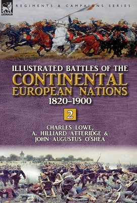 Illustrated Battles of the Continental European Nations 1820-1900