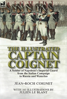 The Illustrated Captain Coignet