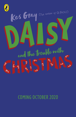 Daisy and the Trouble with Christmas