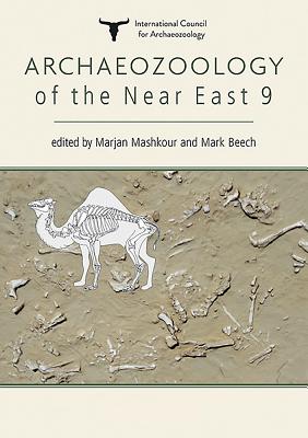 Archaeozoology of the Near East 9