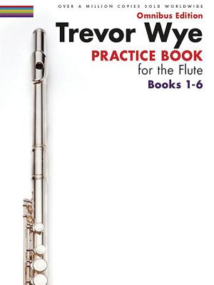 Trevor Wye Practice Book for the Flute Books 1-6