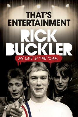 That's Entertainment: My Life in the Jam