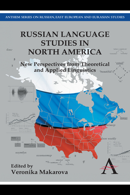 Russian Language Studies in North America