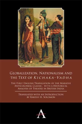 Globalization, Nationalism and the Text of 'Kichaka-Vadha'