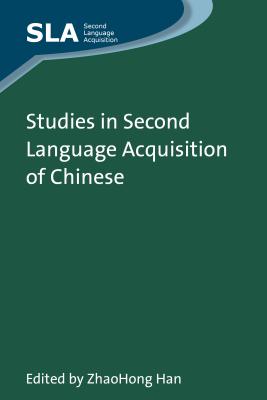 Studies in Second Language Acquisition of Chinese